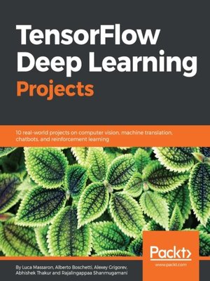 cover image of TensorFlow Deep Learning Projects